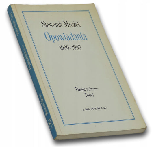 Opowiadania 1990-1993 Sławomir Mrożek