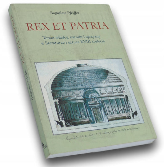 Pfeiffer Bogusław - Rex et patria temat władcy narodu... Bogusaw Pfeiffer