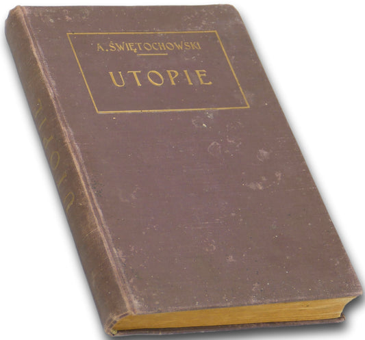 Utopie, A. Świętochowski [1910]