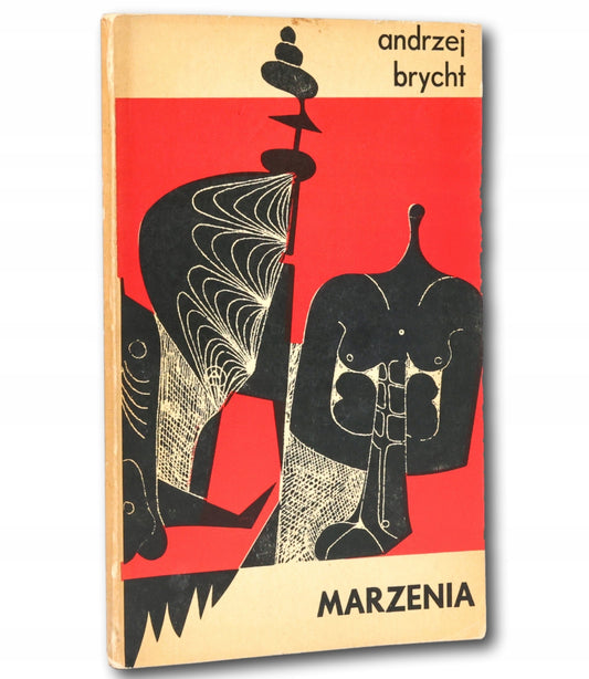 Marzenia Andrzej Brycht [oprawa graficzna Henryk Płóciennik]