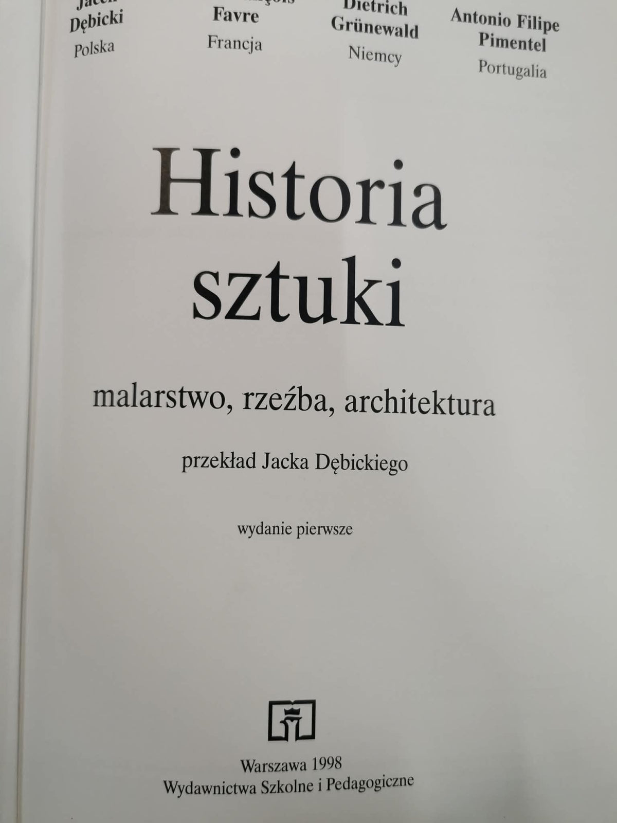 Historia sztuki, J. Dębicki, J. Favre, D. Gruenewald, A. Pimentel