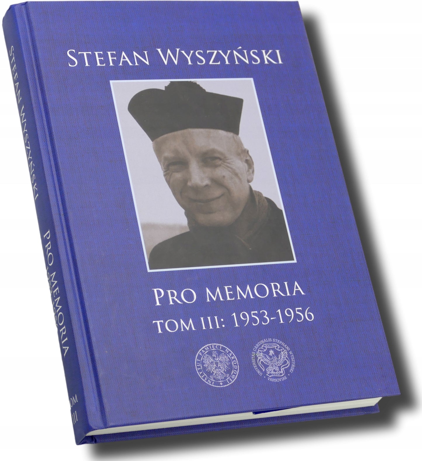 Pro memoria Tom 3 1953-1956 Stefan Wyszyński