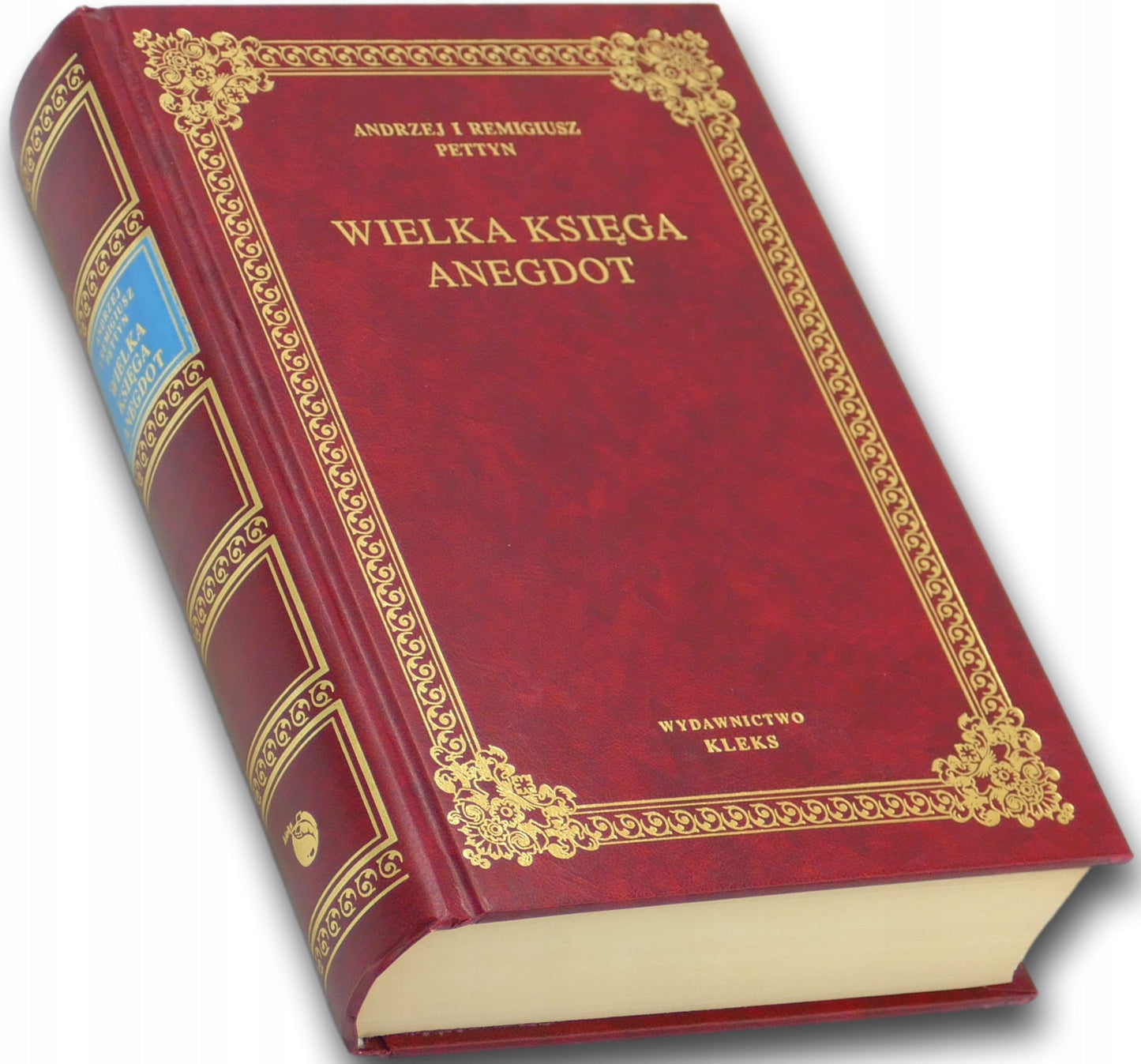 Wielka księga anegdot, Andrzej i Remigiusz Pettyn