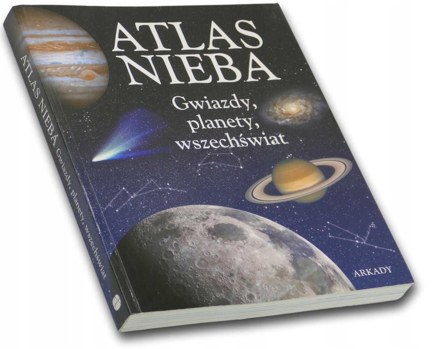 Atlas nieba. Gwiazdy, planety, wszechświat Praca zbiorowa