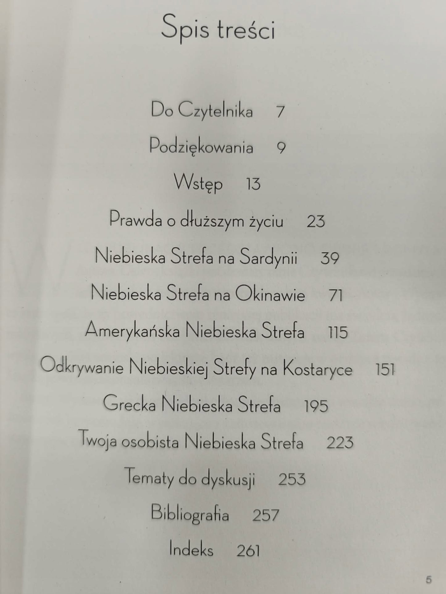 Dan Buettner, Niebieskie strefy. 9 lekcji długowieczności od ludzi...