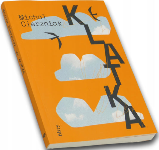 Klatka, Michał Cierzniak