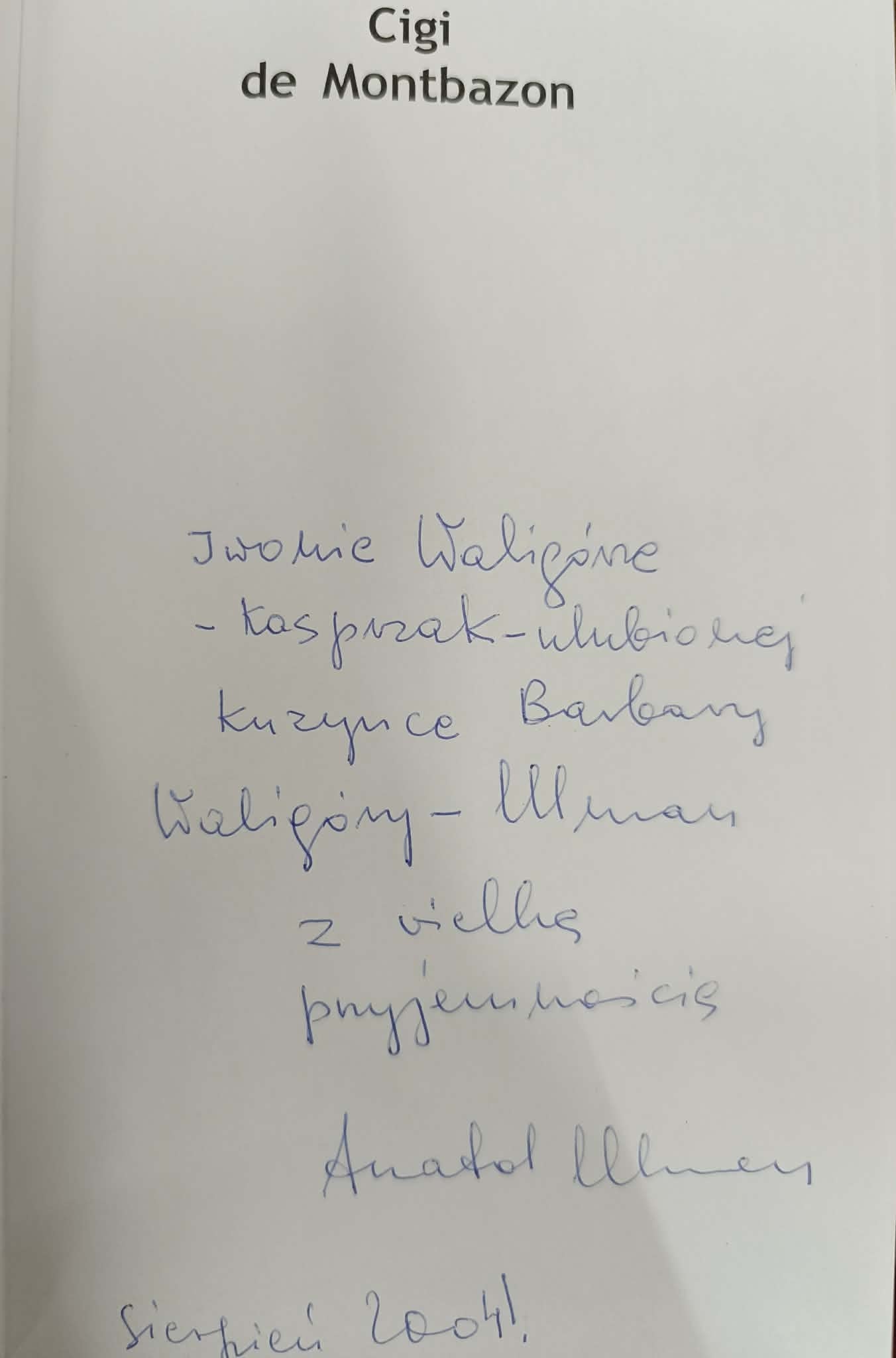Cigi de Montbazon, Anatol Ulman [dedykacja autora]