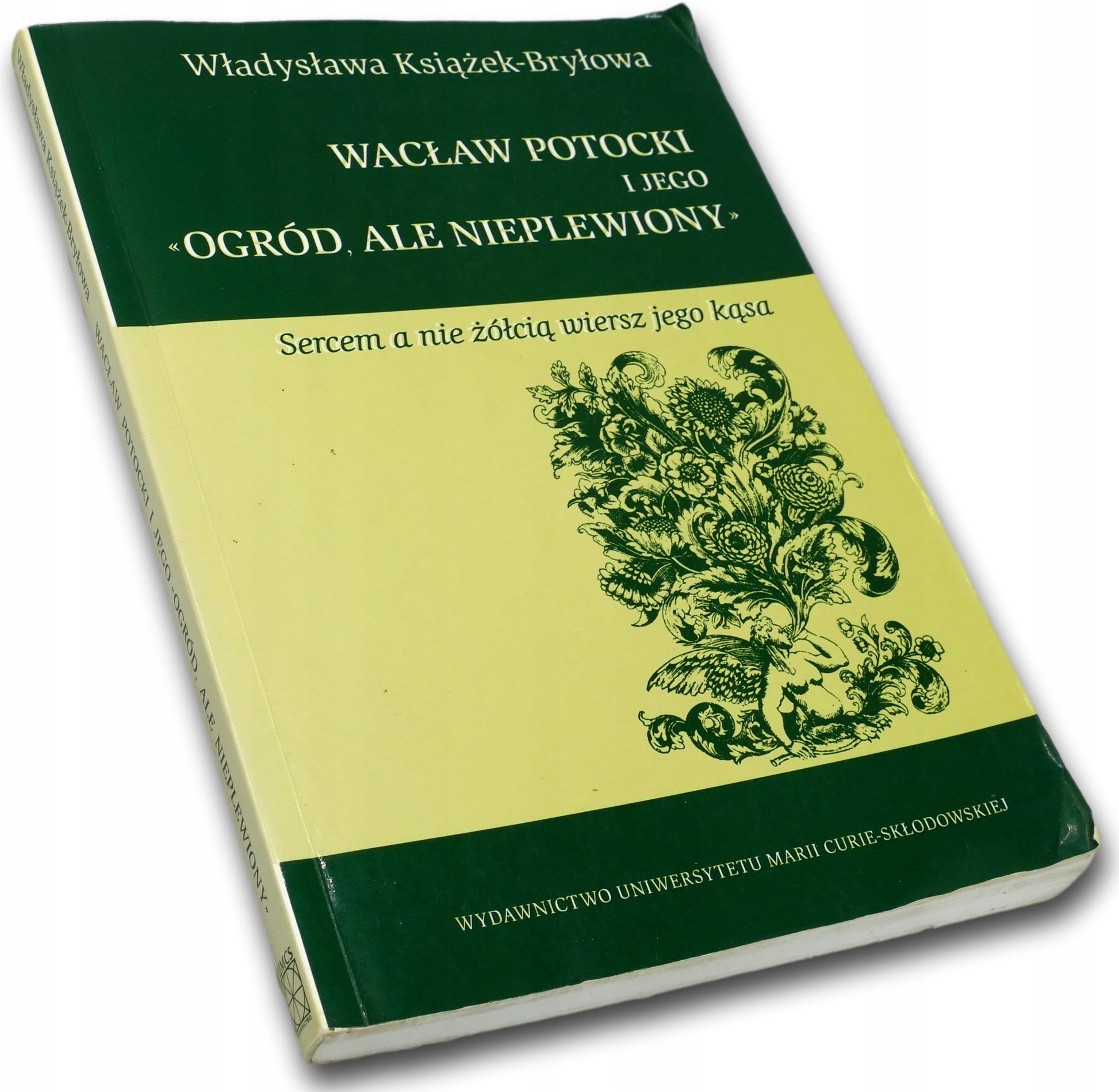 Wacław Potocki i jego "Ogród, ale nieplewiony" Władysław Książek-Bryłow