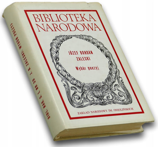 WYBOR POEZYJ Jozef Bohdan Zaleski [Biblioteka Narodowa]