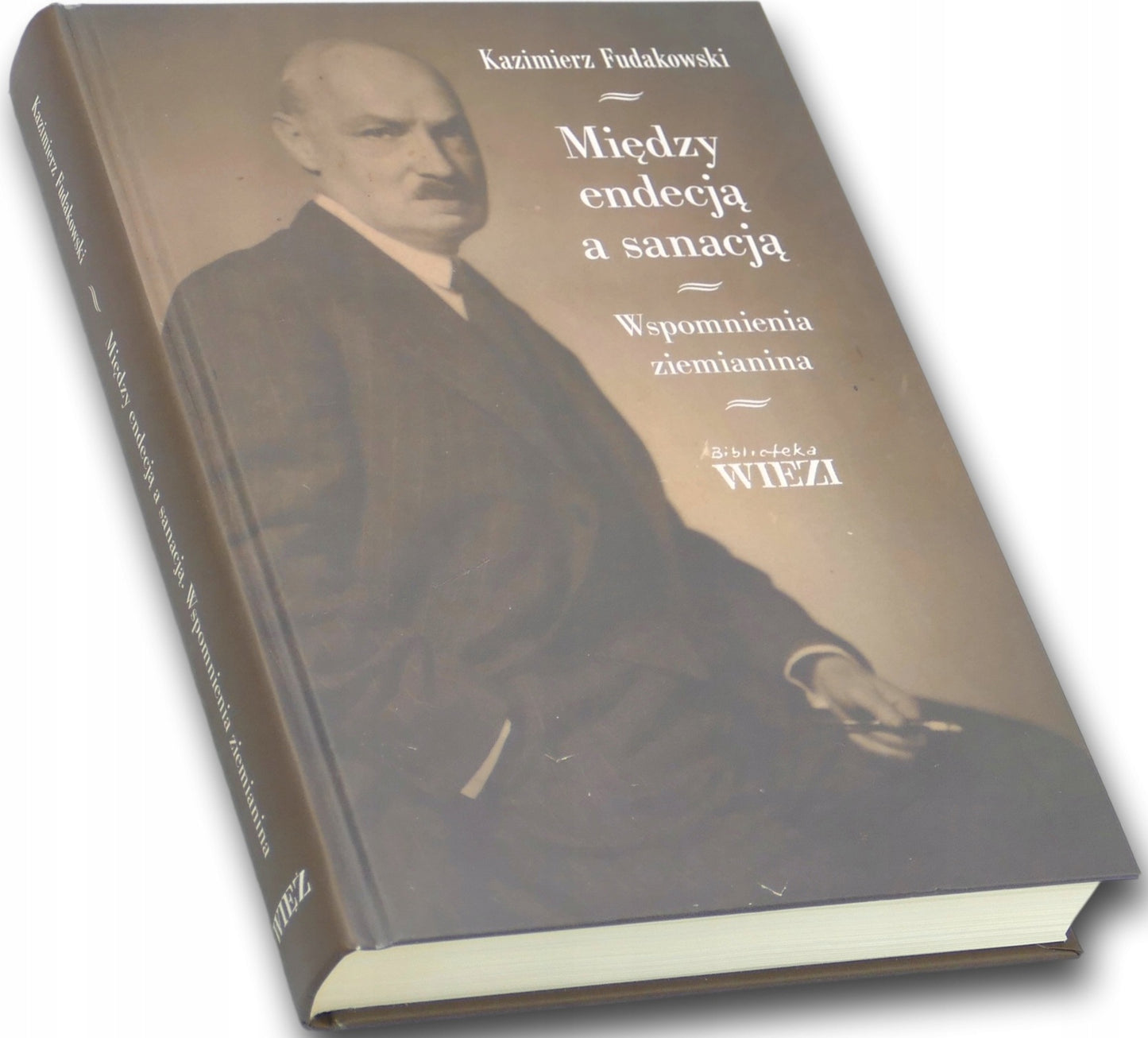Między endecją a sanacją, Kazimierz Fudakowski