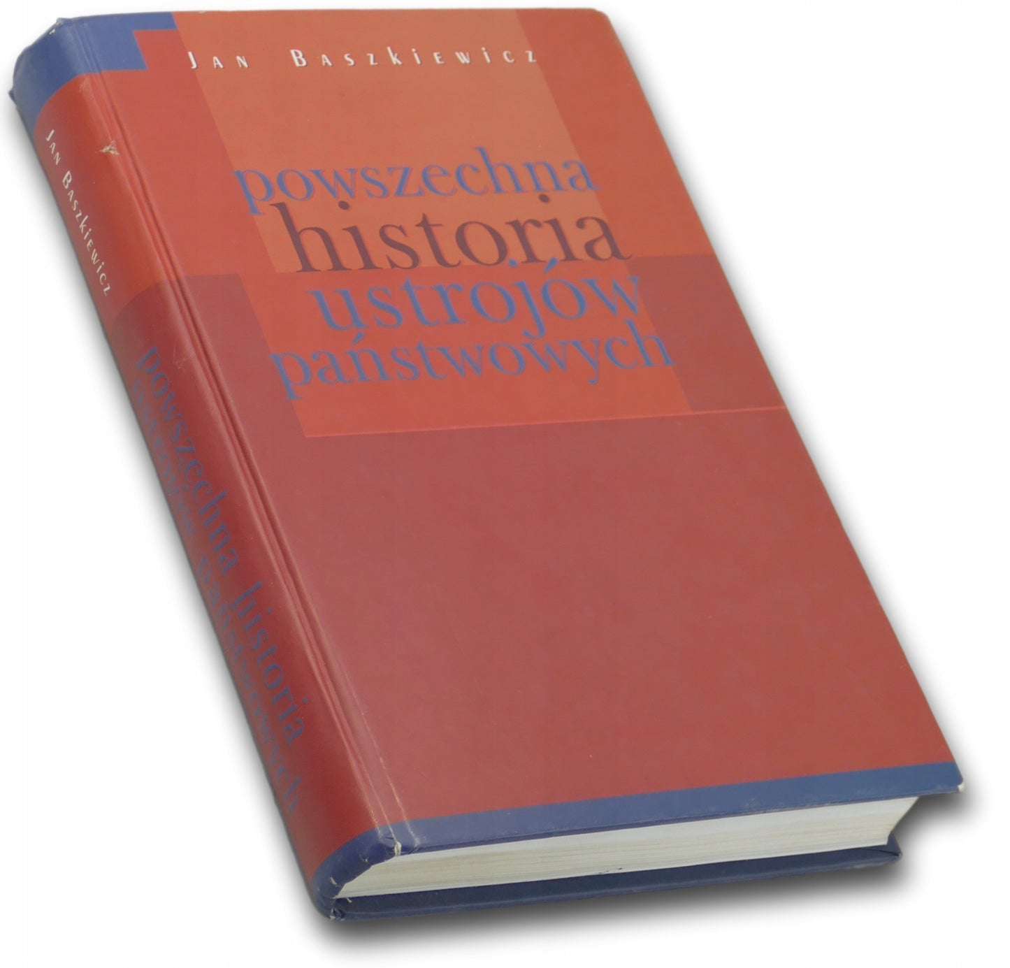 Powszechna historia ustrojów państwowych Jan Baszkiewicz