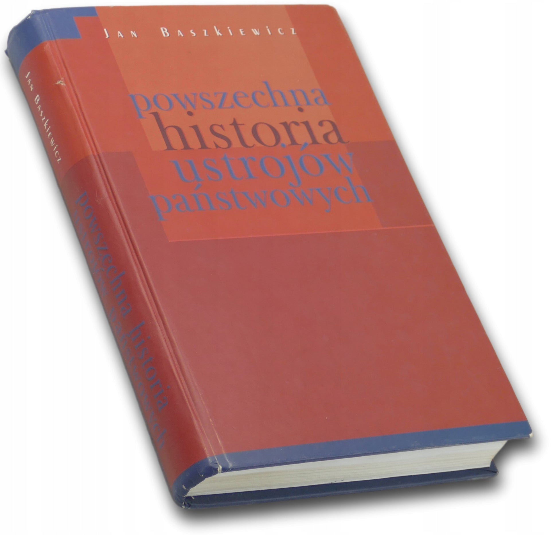 Powszechna historia ustrojów państwowych Jan Baszkiewicz