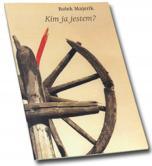 Kim ja jestem? Bolek Majerik