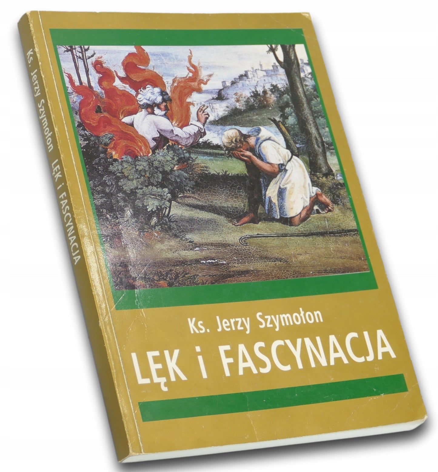 Lęk i fascynacja ks. Jerzy Szymołon