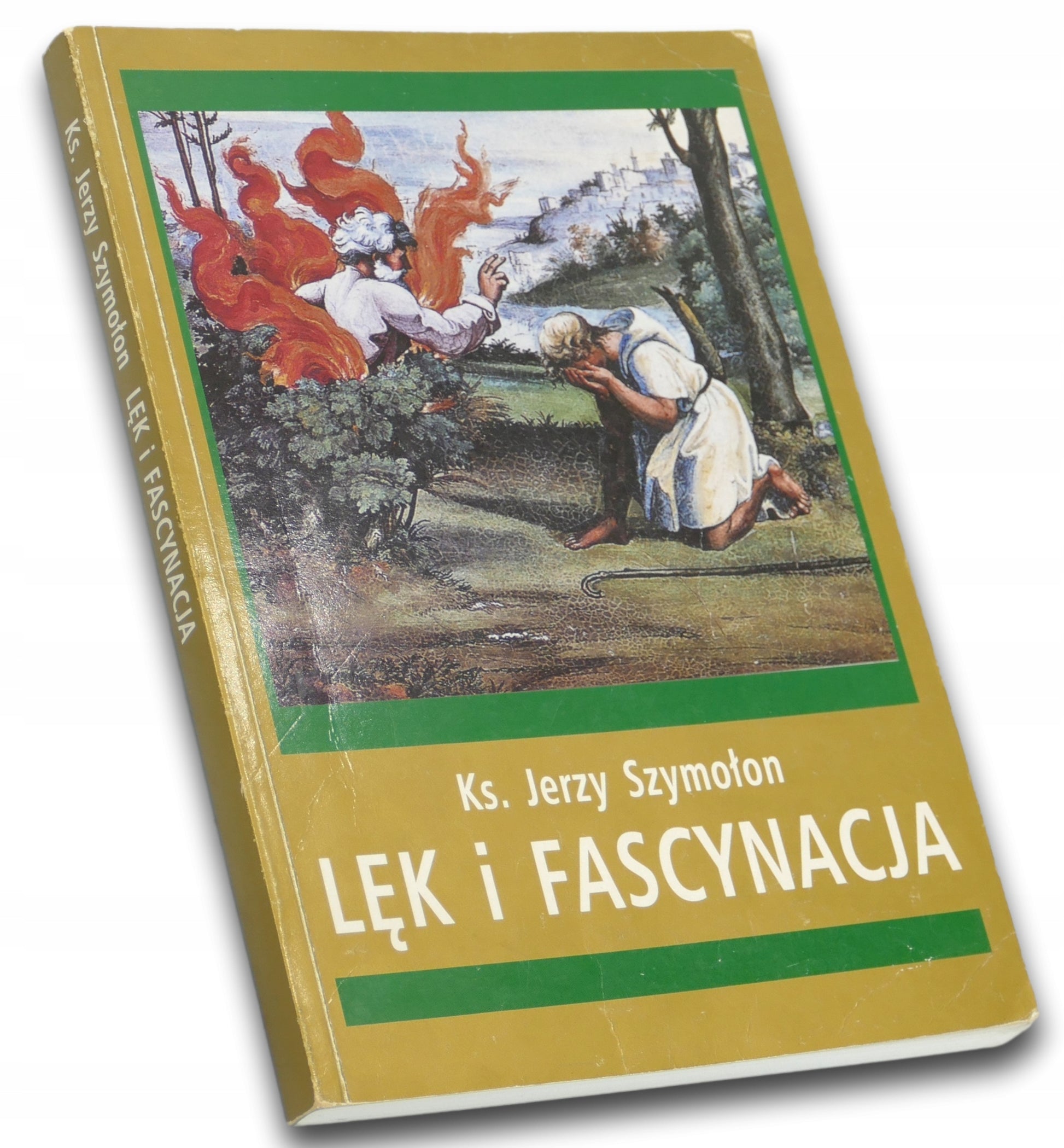 Lęk i fascynacja ks. Jerzy Szymołon