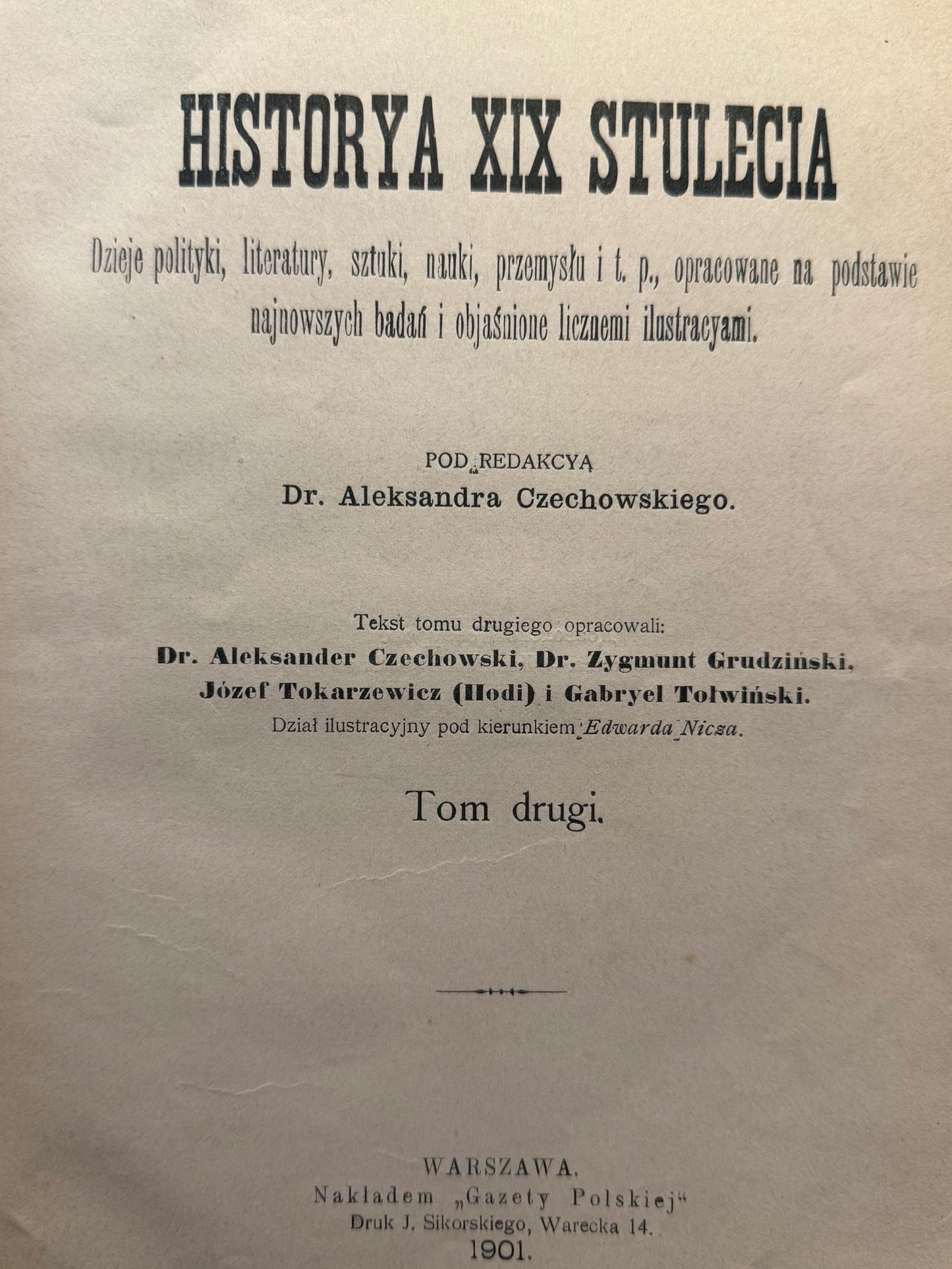Aleksander Czechowski Historya XIX stulecia z ilustracjami [T. 1-3]