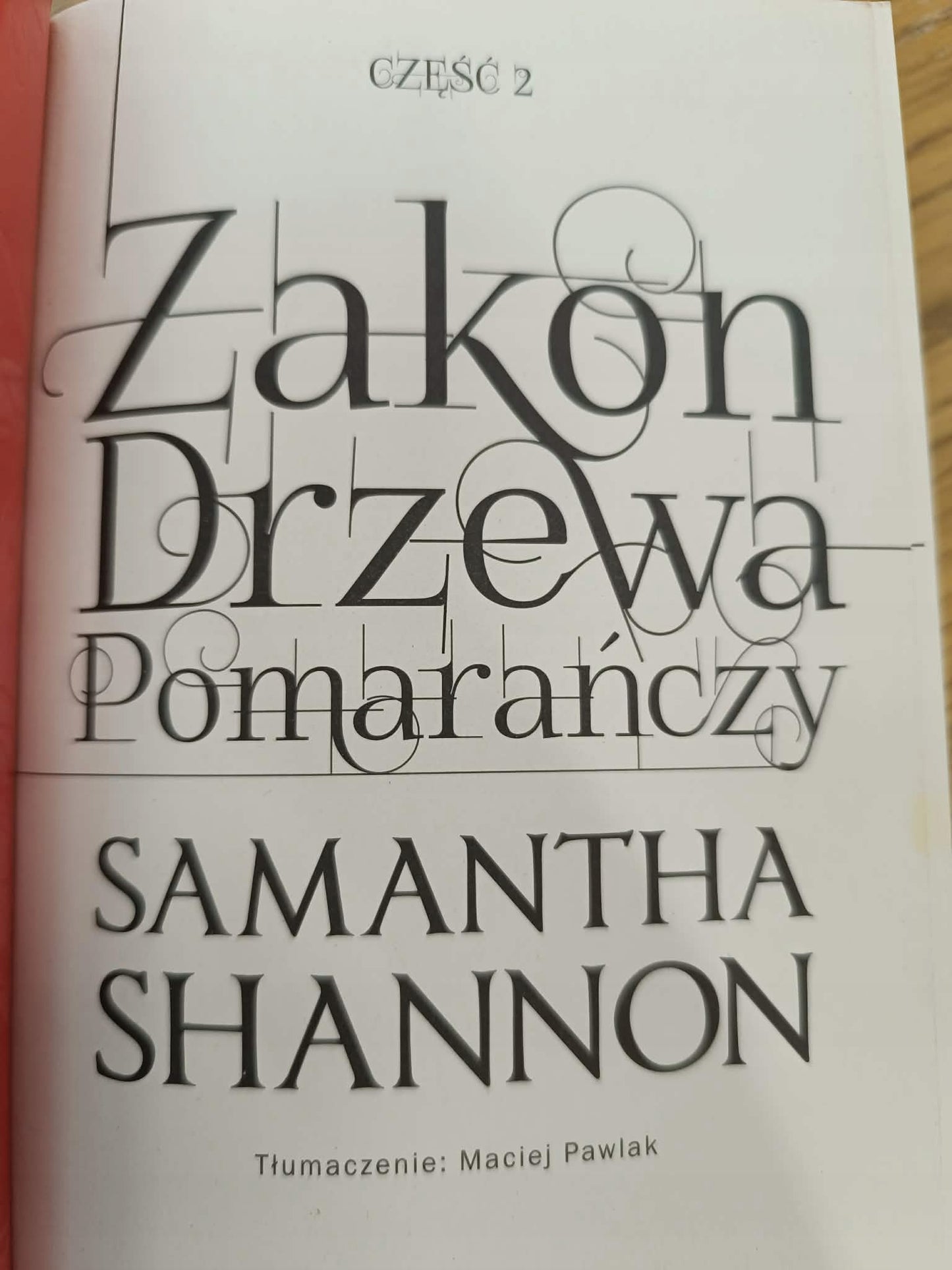 Zakon drzewa pomarańczy Samantha Shannon Zestaw Tom. I-II