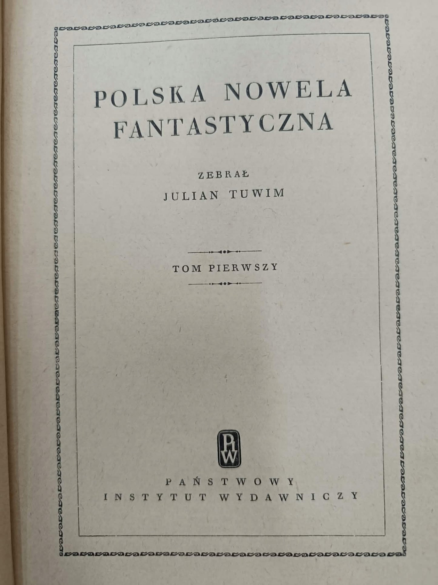 Polska Nowela Fantastyczna, t.1-2, Julian Tuwim