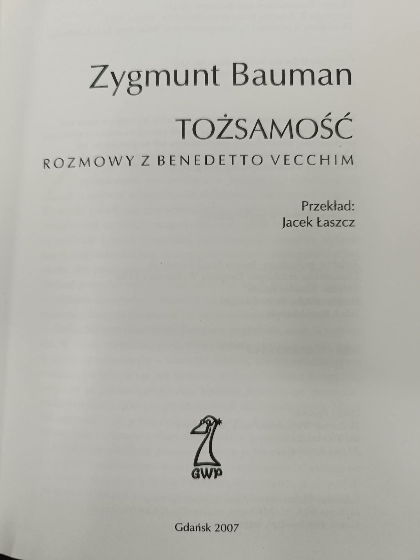Tożsamość. Rozmowy z Benedetto Vecchim, Zygmunt Bauman