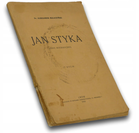 Jan Styka. Szkic biograficzny Małaczyński Aleksander [1930]