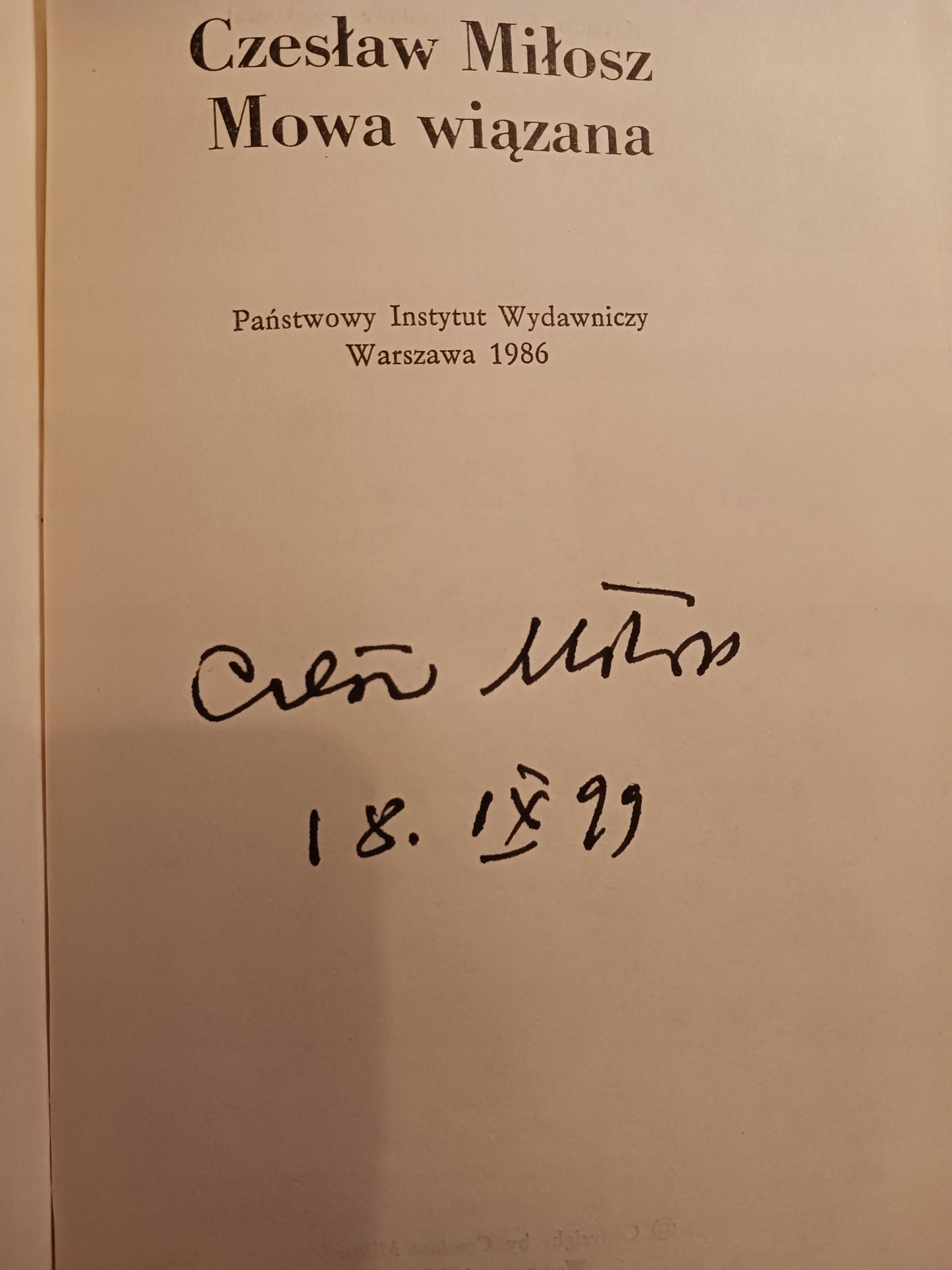 Mowa wiązana Czesław Miłosz [dedykacja odautorska na stronie tytułowej]