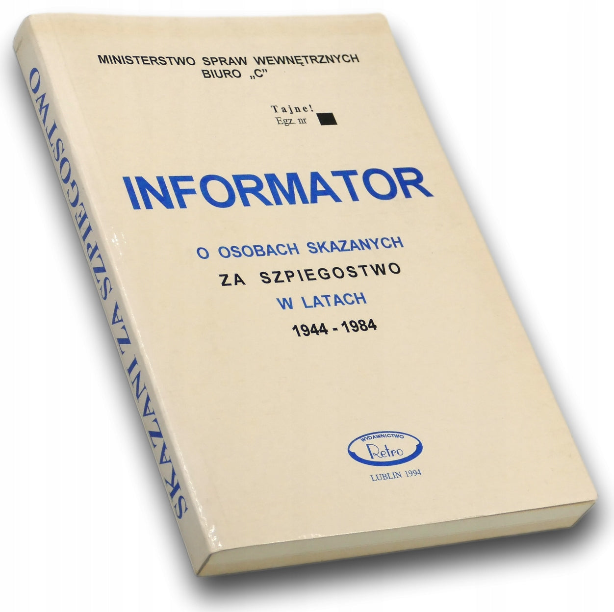 Informator o osobach skazanych za szpiegostwo w latach 1944-1984