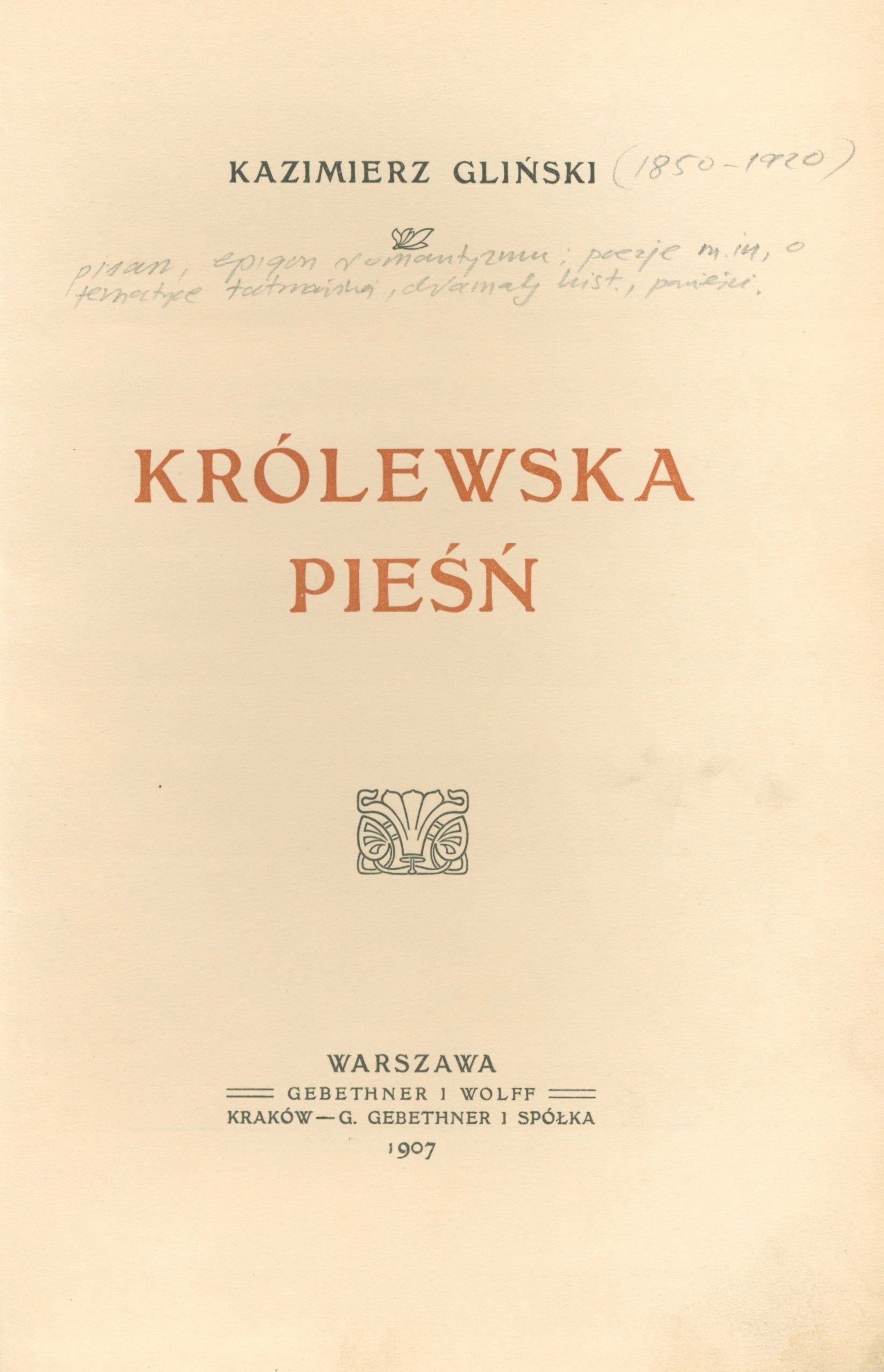 Królewska pieśń Kazimierz Gliński [Warszawa 1907]