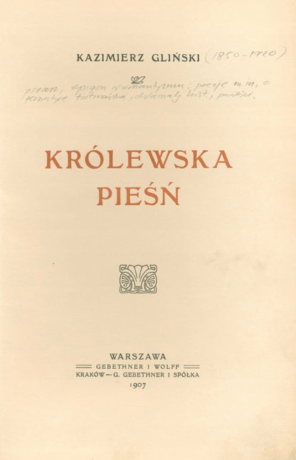 Królewska pieśń Kazimierz Gliński [Warszawa 1907]