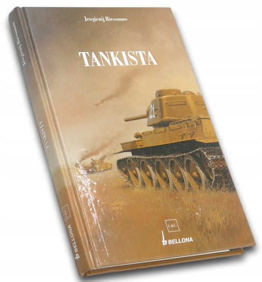 Tankista Z Armią Czerwoną do Trzeciej Rzeszy Jewgienij Biessonow