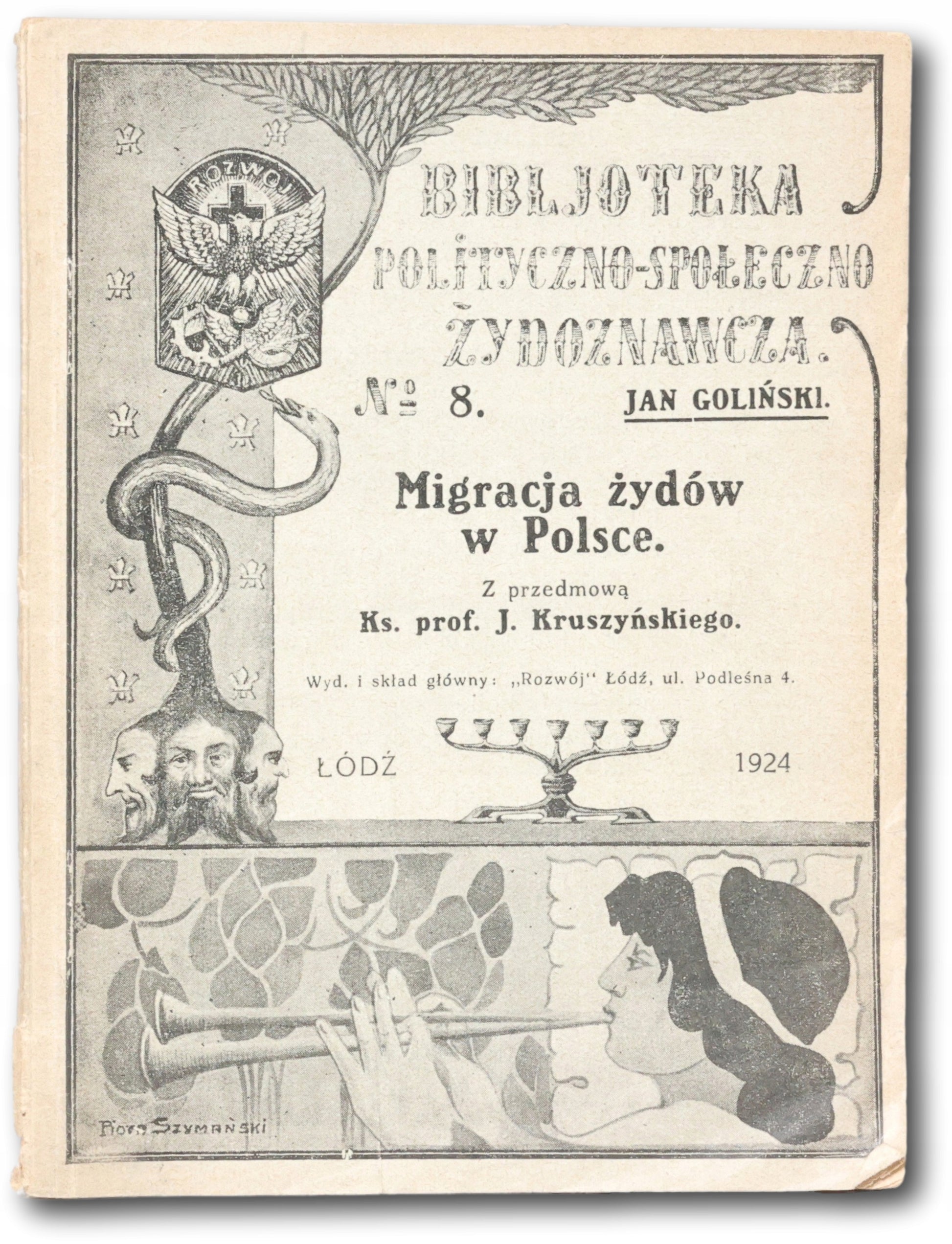 Goliński Jan, Migracja żydów w Polsce. Z przedmową Ks.prof. J.Kruszyńskiego