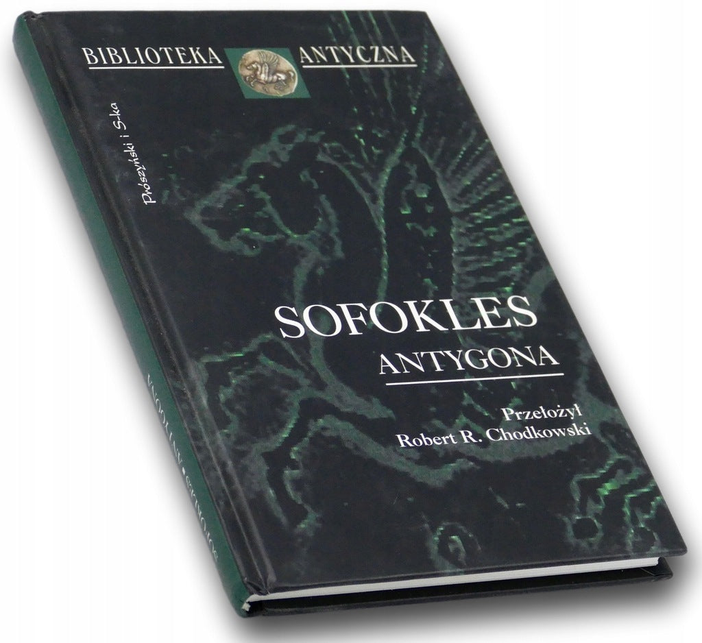 Antygona Sofokles [Biblioteka Antyczna]