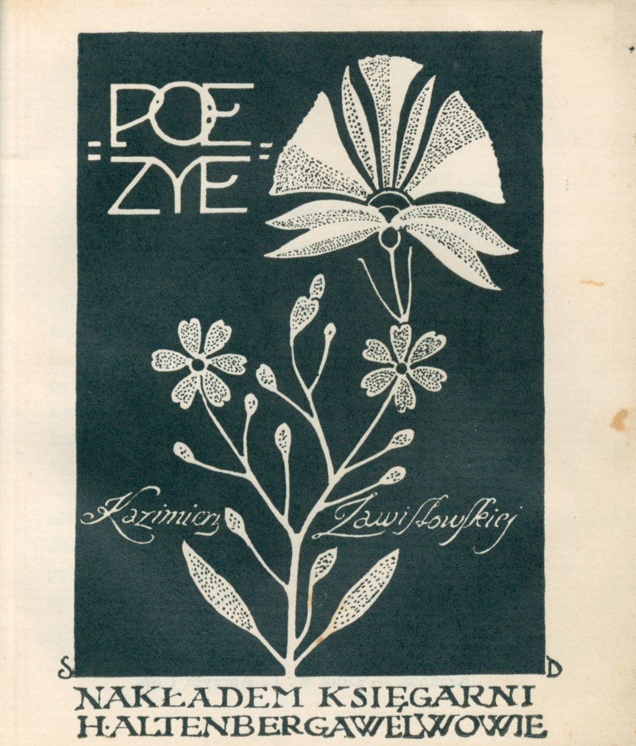 Poezye Kazimiery Zawistowskiej [luksusowy wariant oprawy wydawniczej]