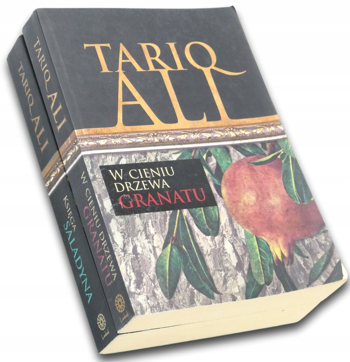 Tariq Ali Kwintet Muzułmański tomy 1,2 W cieniu drzewa granatu, Księga ...