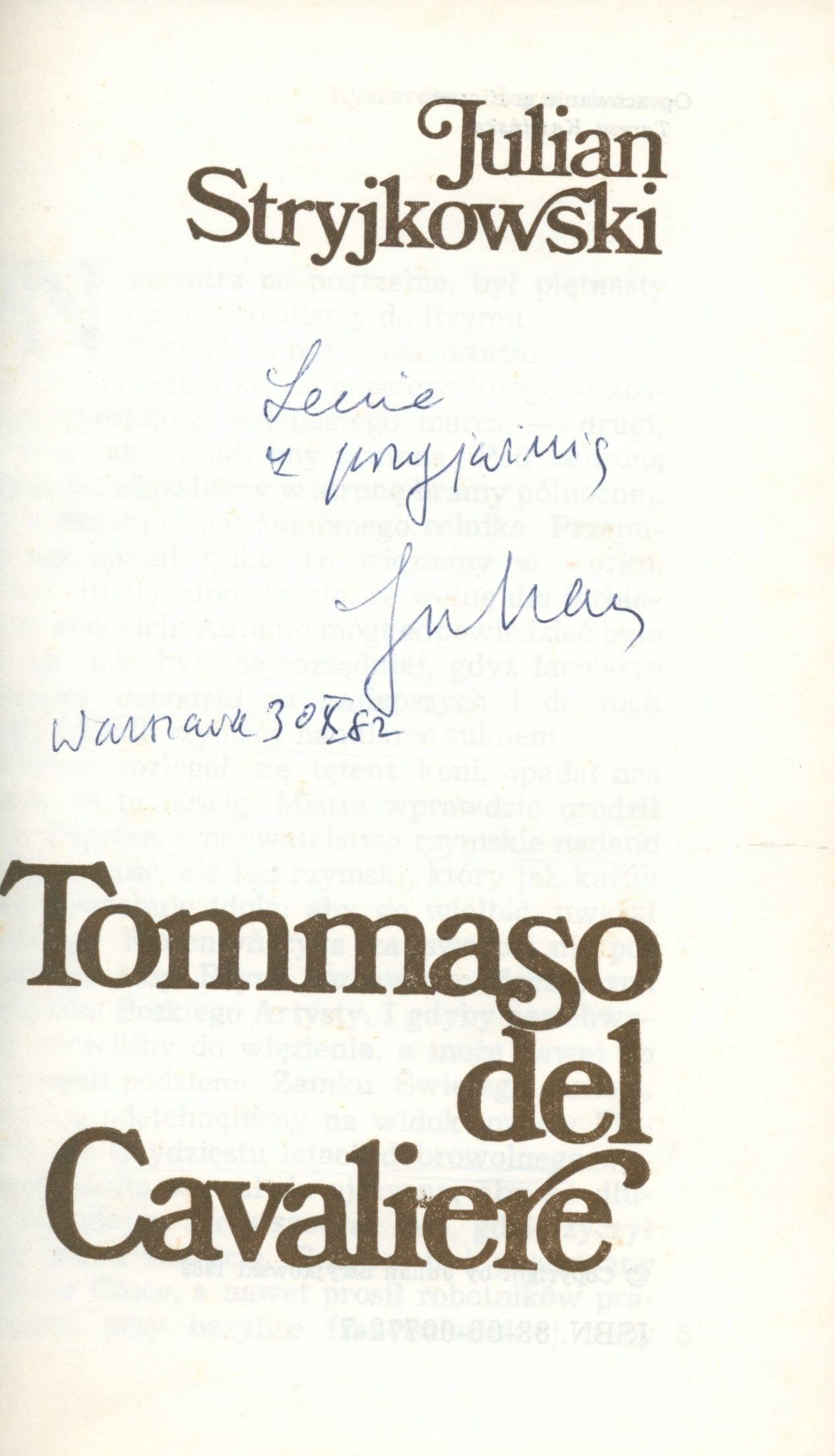 Tommaso del Cavaliere, J. Stryjkowski [dedykacja i podpis] [Warszawa 1982]