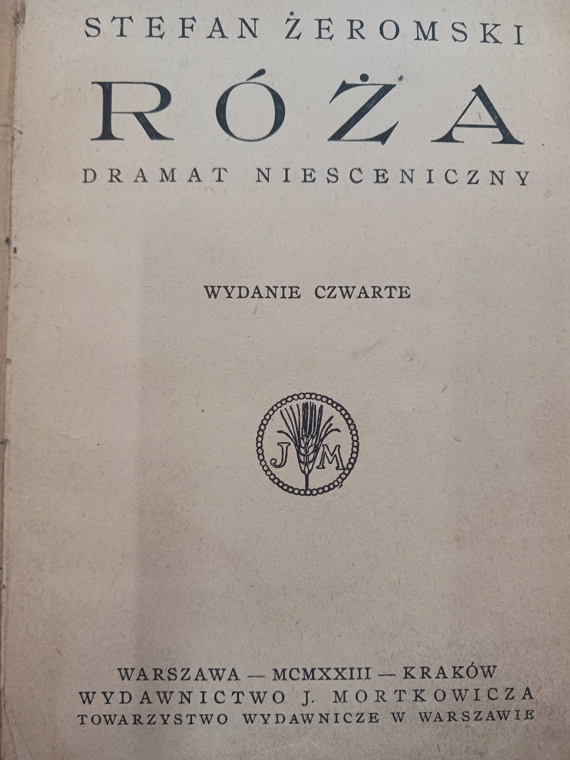 Róża Dramat niesceniczny Stefan Żeromski [wydanie z roku 1923]