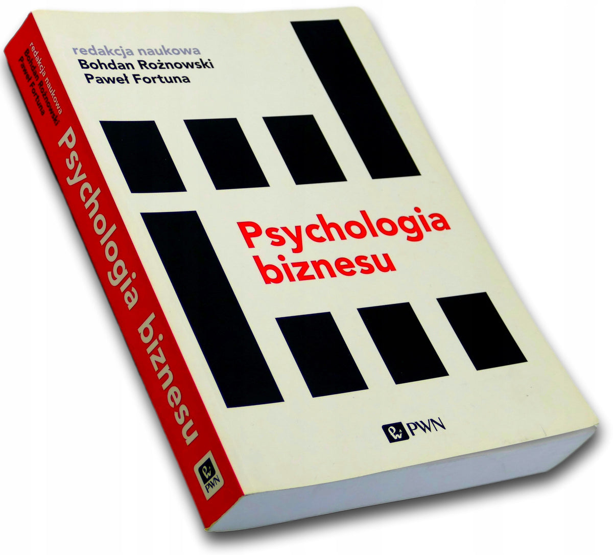 Psychologia biznesu Bohdan Rożnowski, Paweł Fortuna