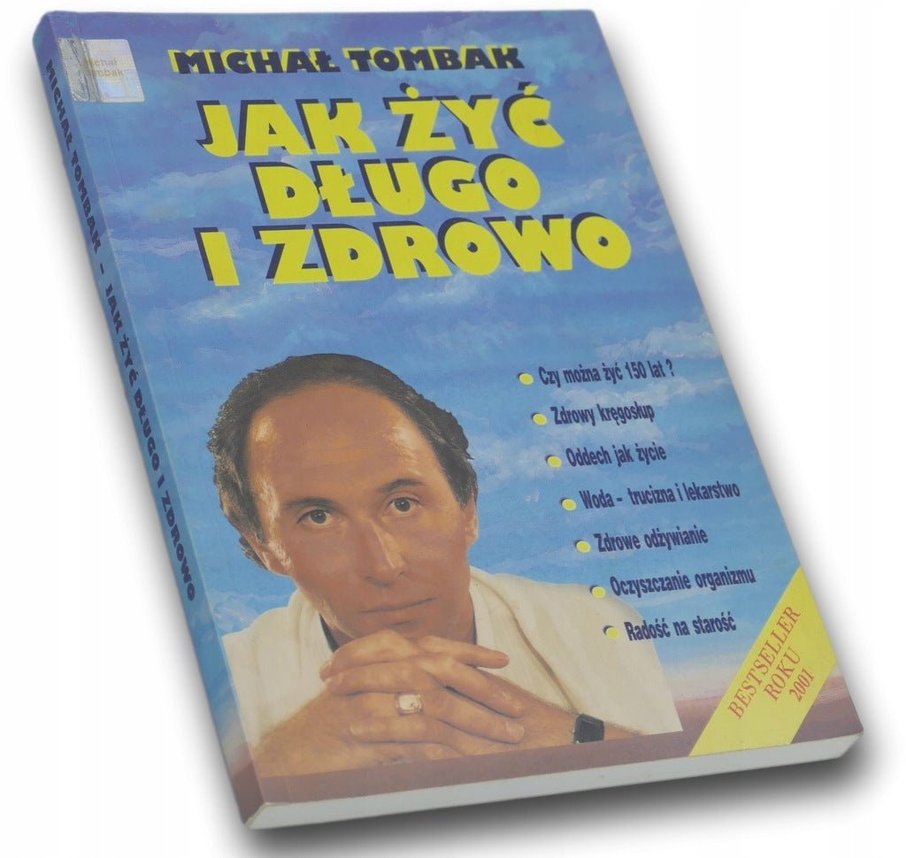 Jak żyć długo i zdrowo Micha Tombak