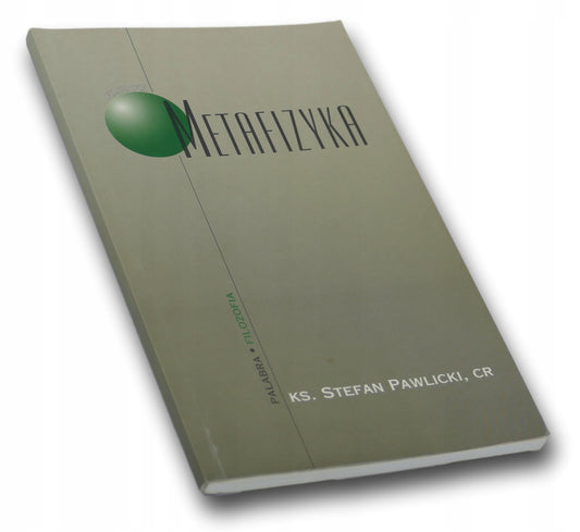 Metafizyka - Ks.Stefan Pawlicki
