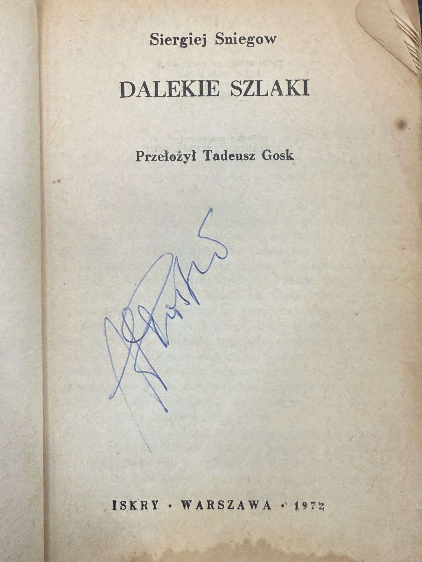 Dalekie szlaki Siergiej Sniegow [1972 r.]