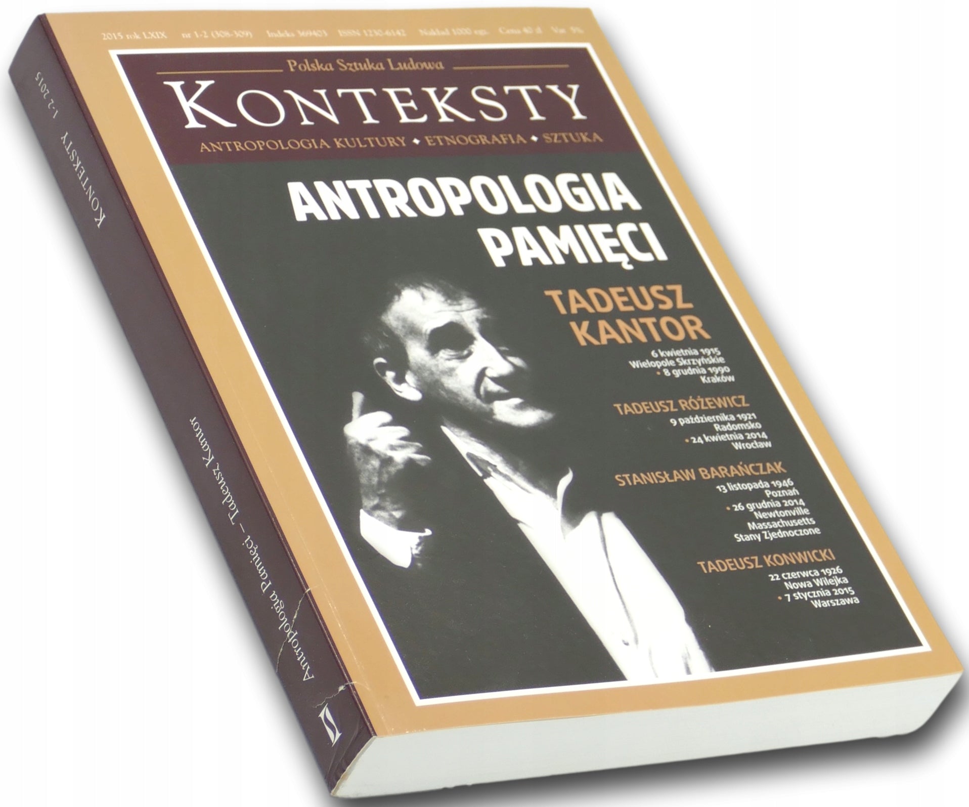 Polska Sztuka Ludowa Konteksty 2015 rok LXIX nr 1-2 (308-309) [Kantor]