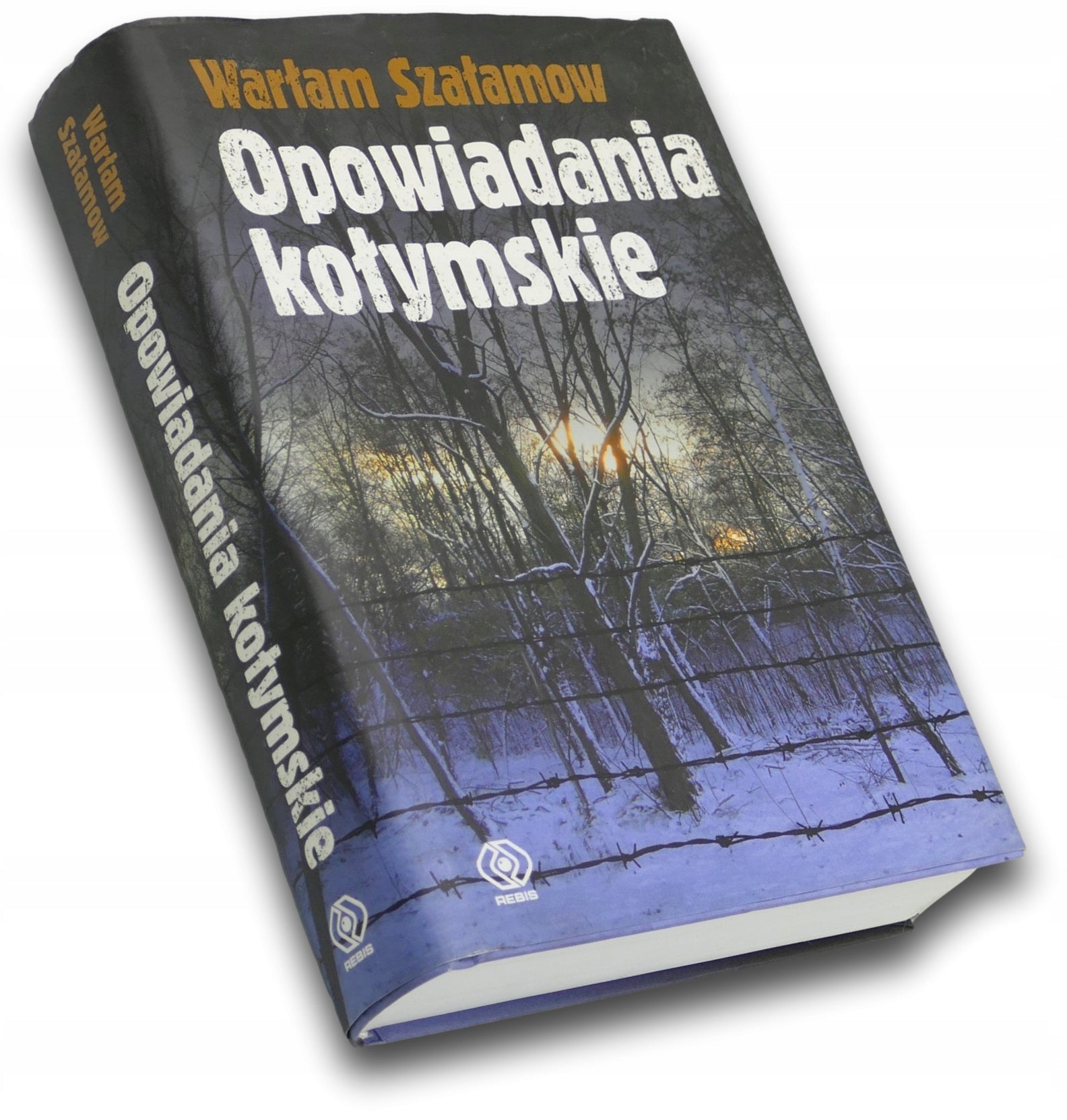Opowiadania kołymskie Warłam Szałamow