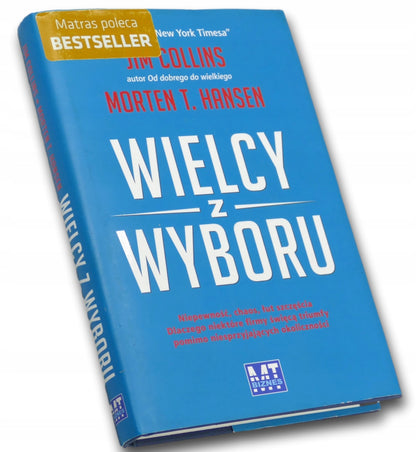 Wielcy z wyboru Jim Collins, Morten Hansen