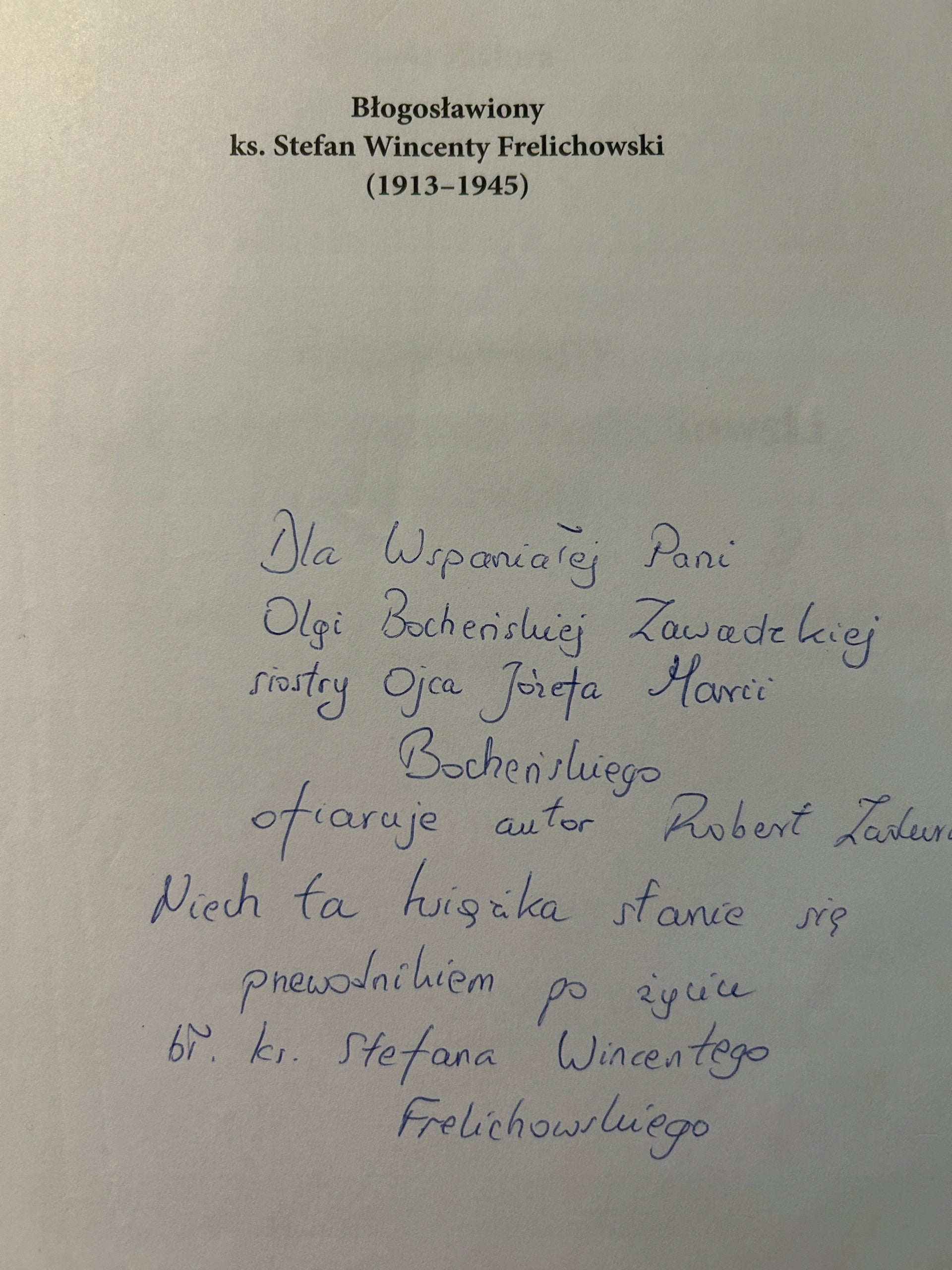 Błogosławiony ks. Stefan Wincenty Frelichowski 1913-1945 - Robert Zadura