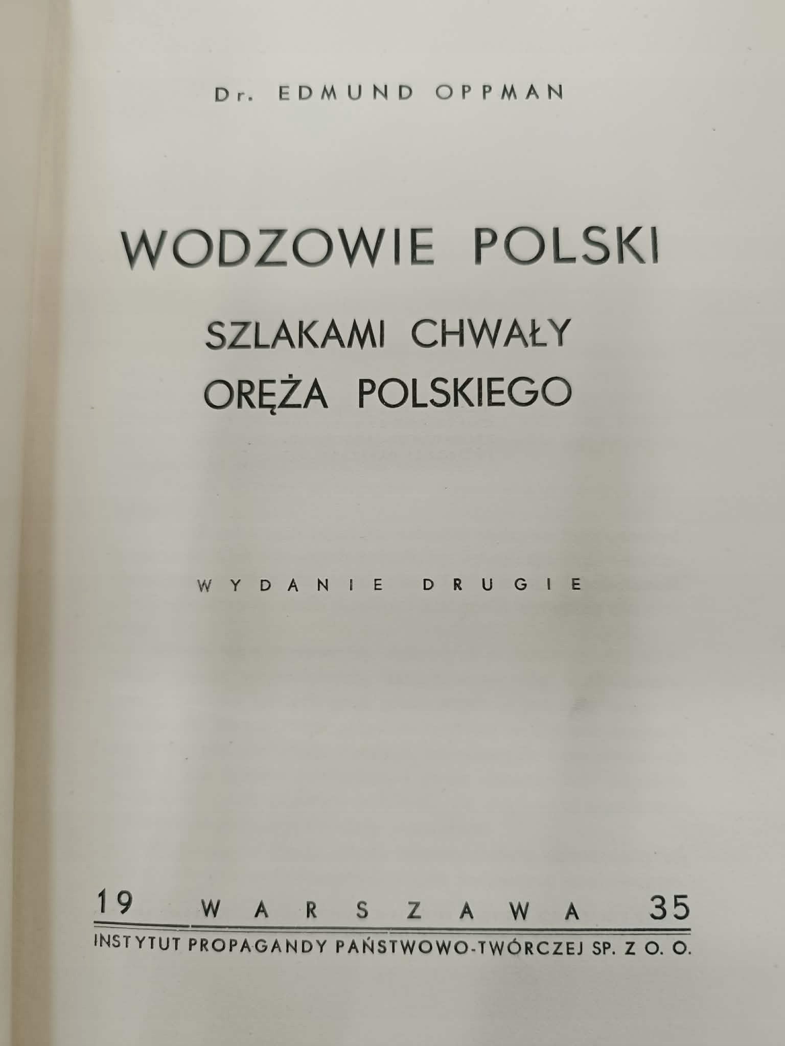 Wodzowie Polski, szlakami chwały oręża..., E. Oppman, Oprawa wydawnicza