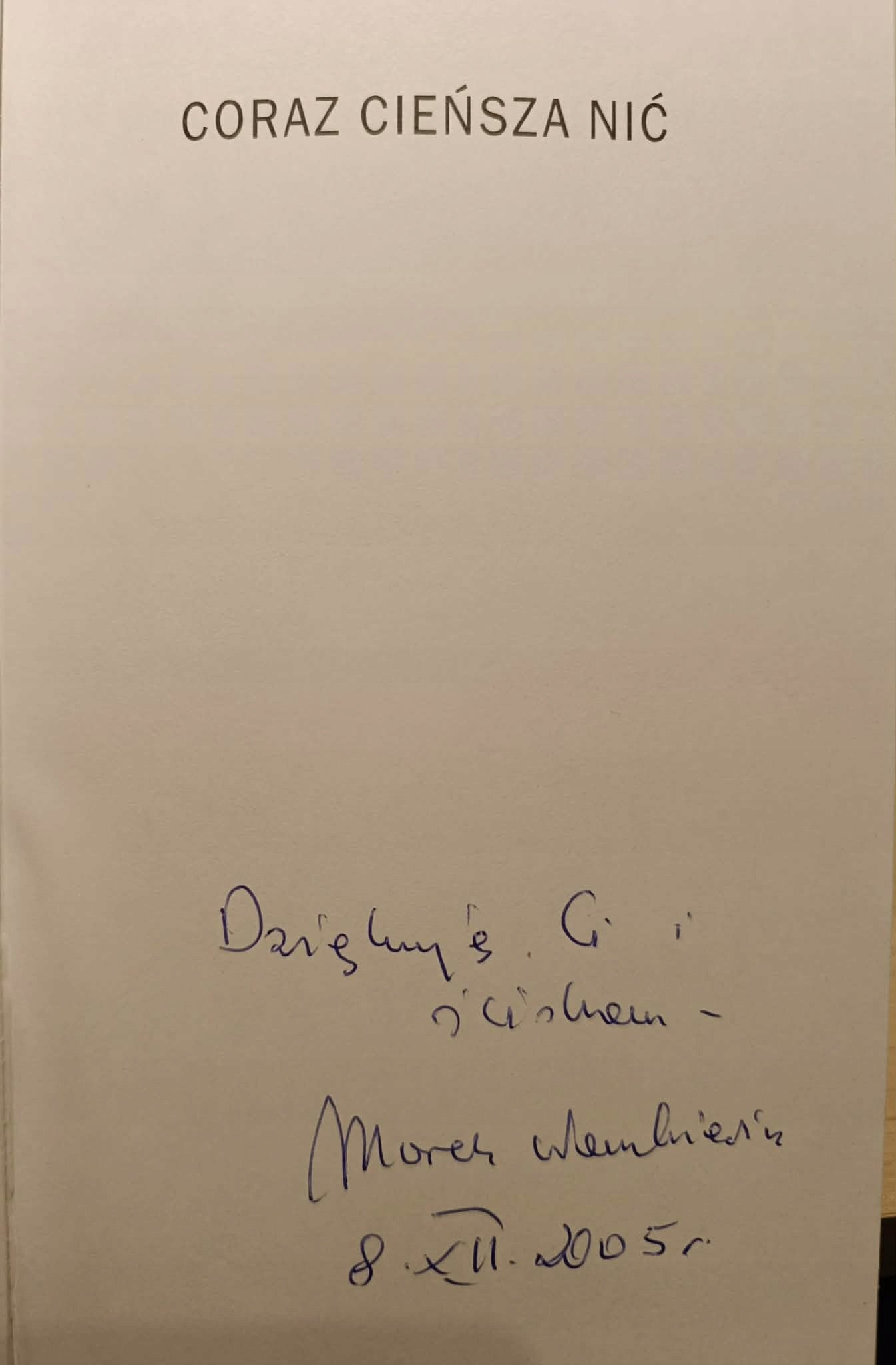 Marek Wawrzkiewicz, Coraz cieńsza nić [dedykacja Autora]