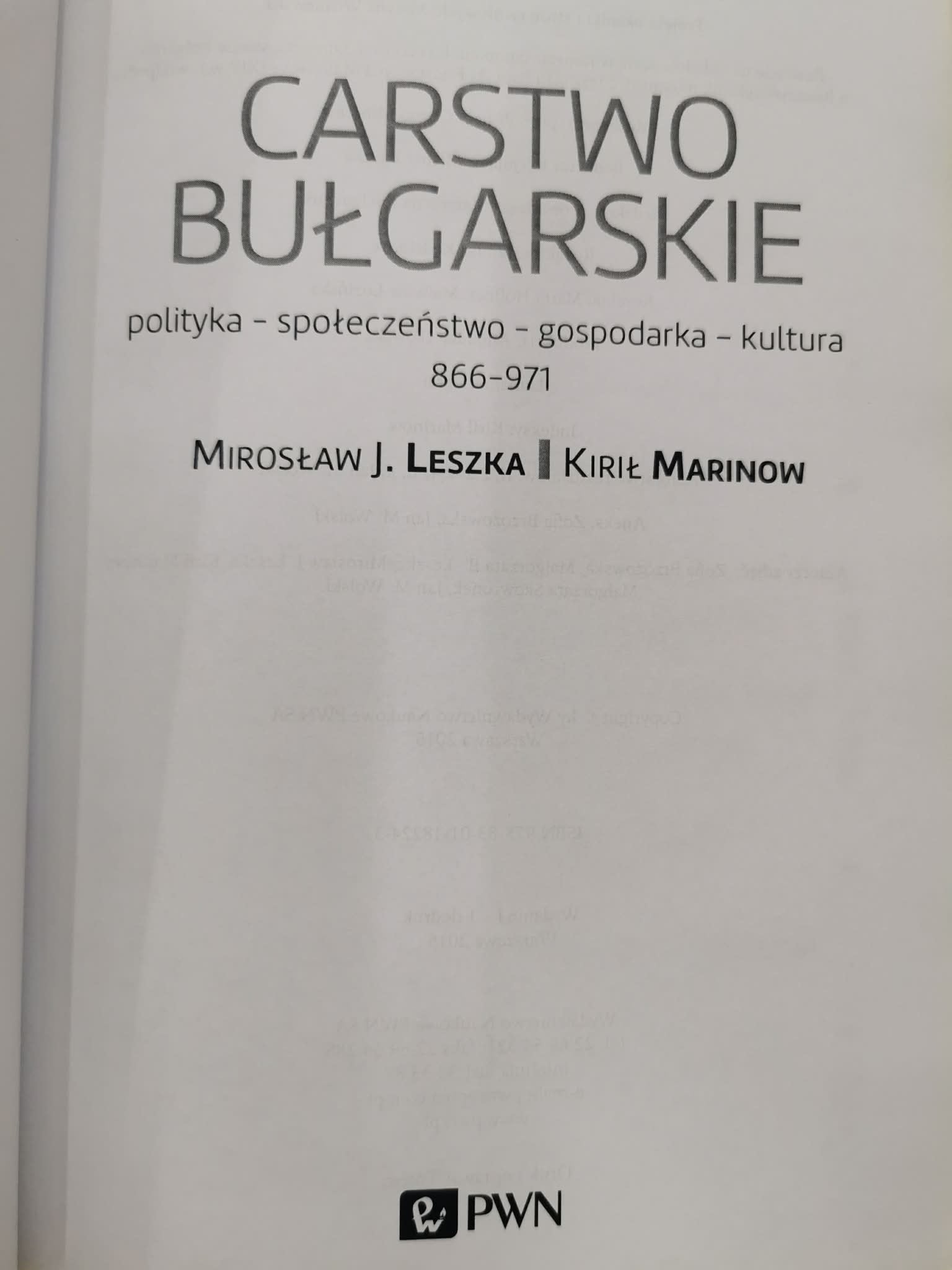 Carstwo Bułgarskie. Polityka, społeczeństwo, gospodarka, kultura 866-971