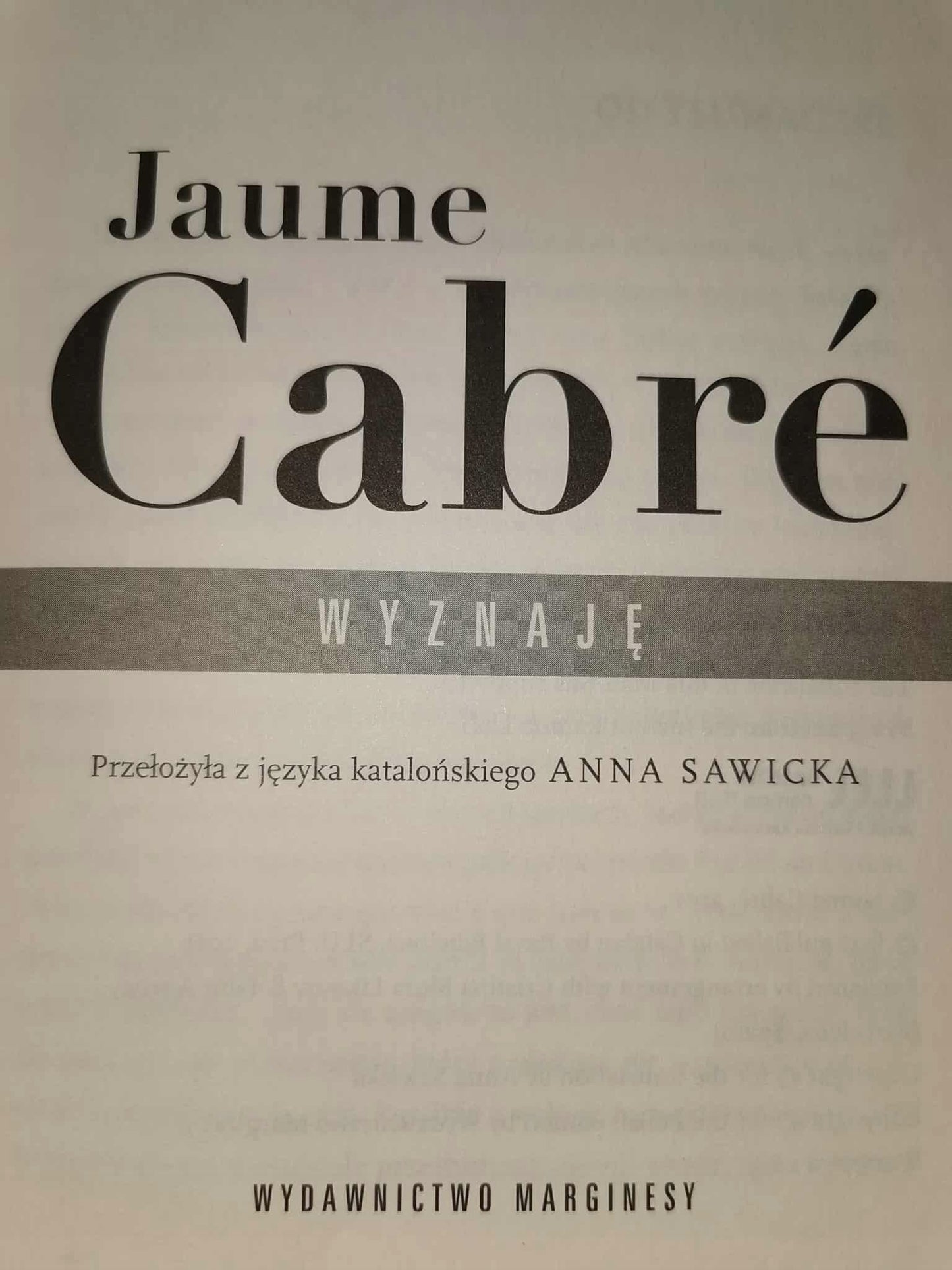 Jaume Cabre, ZESTAW 3 KSIĄŻEK [Kiedy zapada zmrok, Wyznaję, Jaśnie Pan]