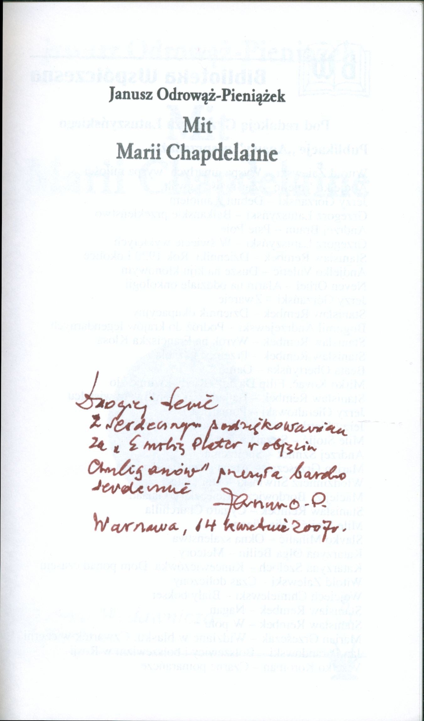 Mit Marii Chapdelaine, Odrowąż-Pieniążek Janusz [dedykacja i podpis autora]