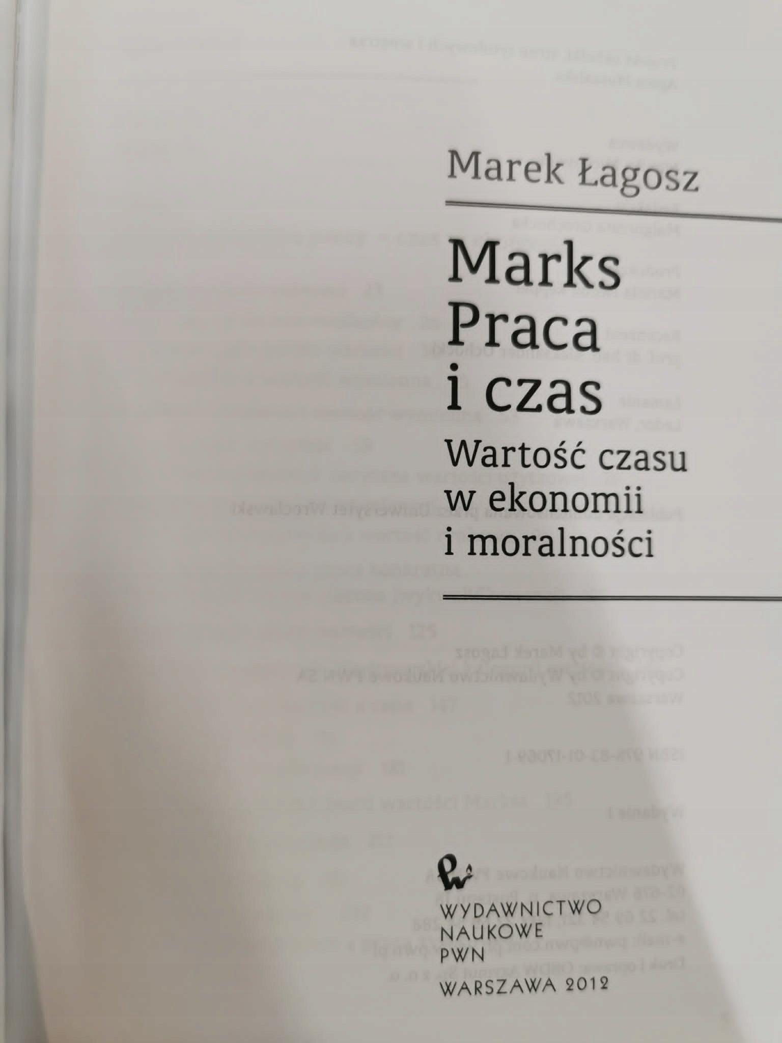 Marks Praca i czas, Marek Łagosz