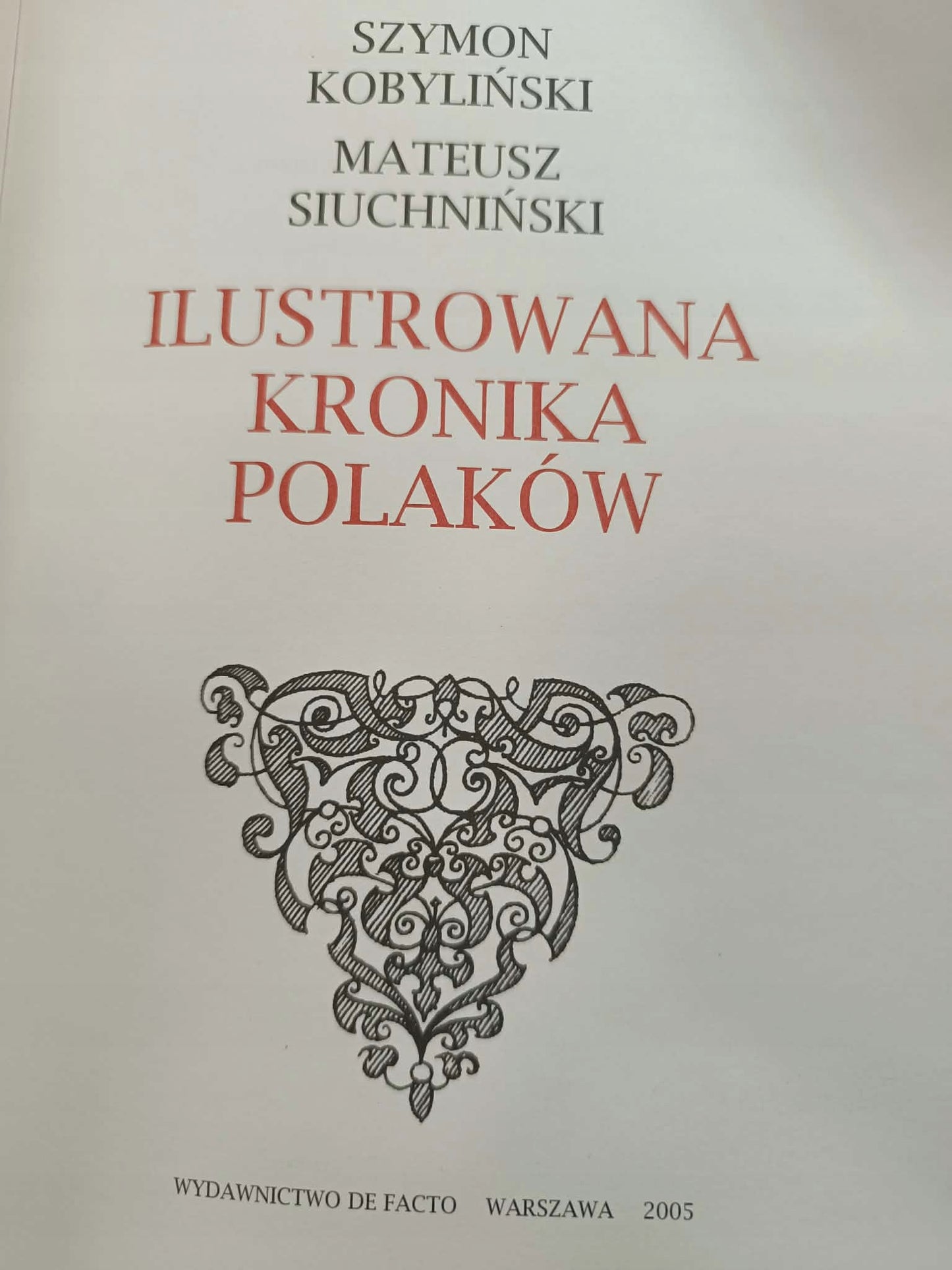 Ilustrowana kronika Polaków Szymon Kobyliski